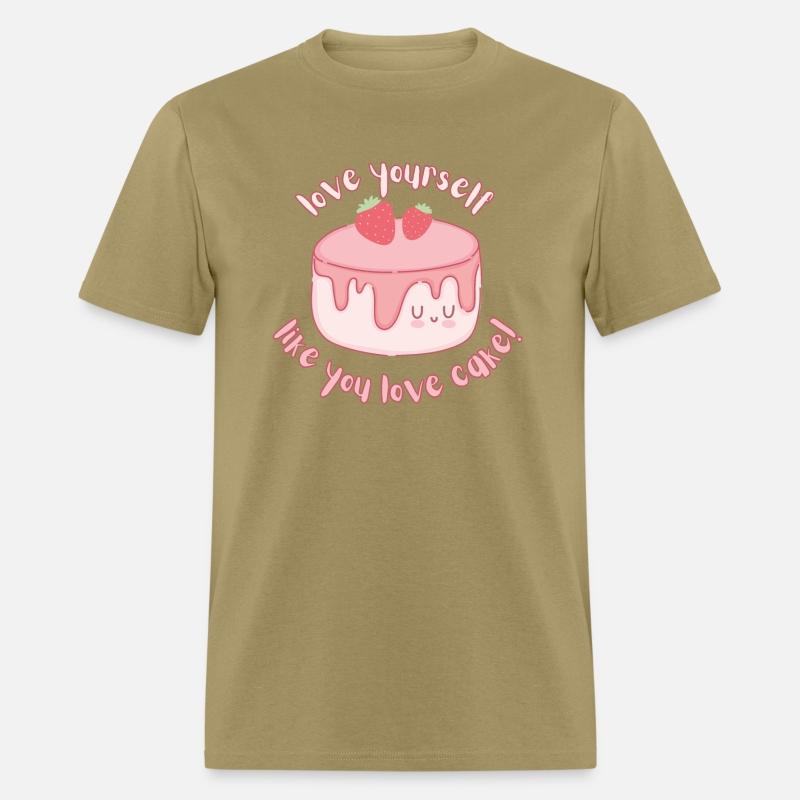 Love yourself like you love cake - Self Love Shirt
