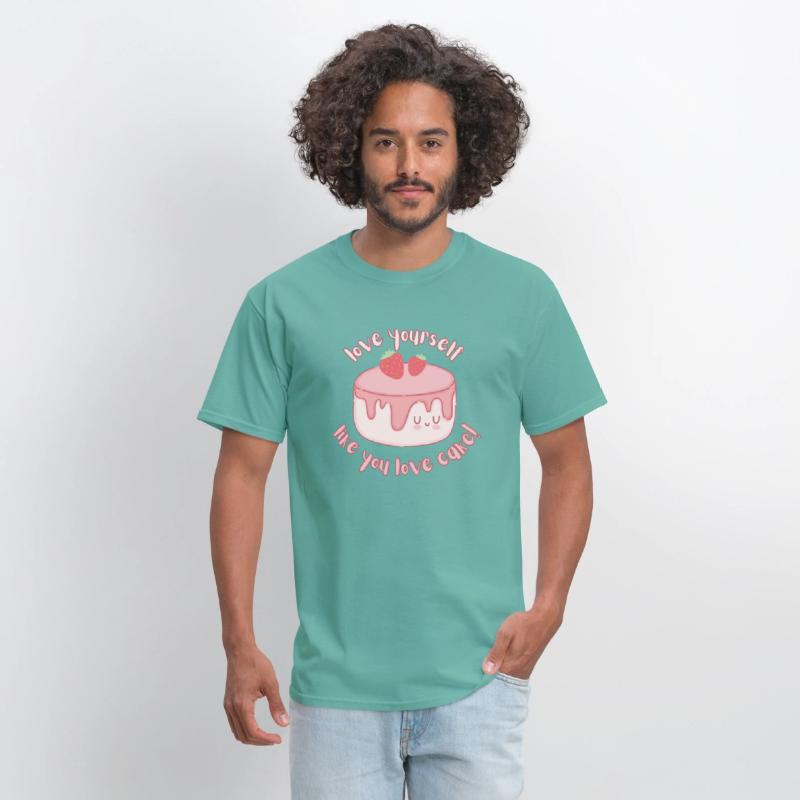 Love yourself like you love cake - Self Love Shirt
