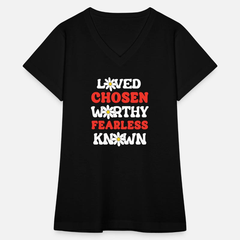 Loved Chosen Worthy Fearless Known Forgiven Strong