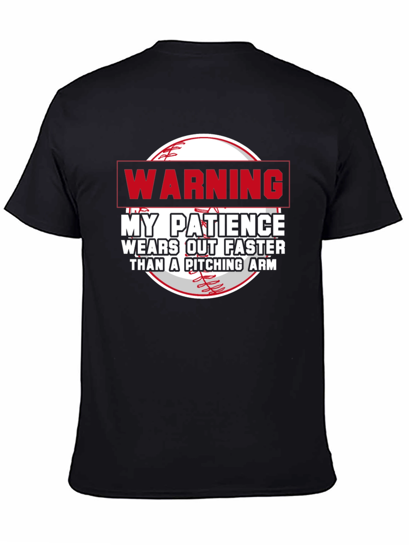 Warning: My Patience Wears Out Faster T-Shirt