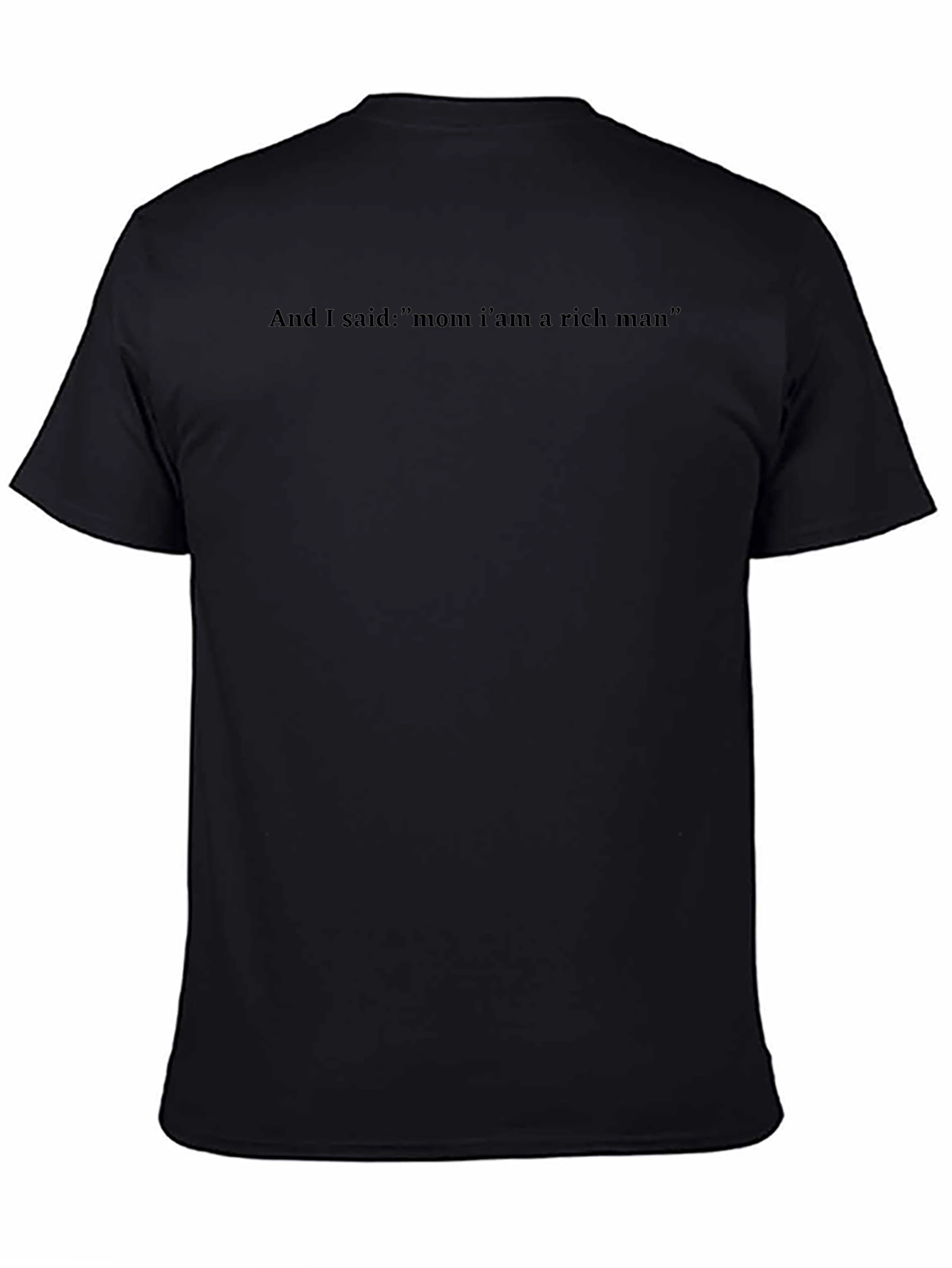 Rich Man Slogan T-Shirt