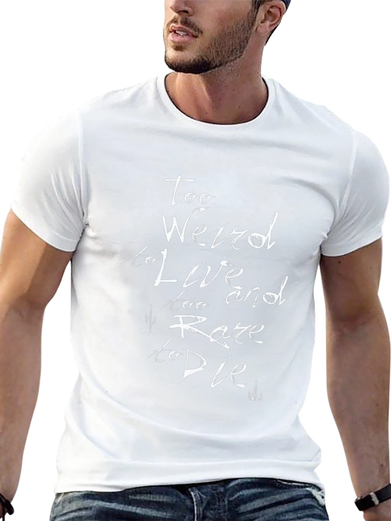 Too Weird to Live T-Shirt - Black Graphic Tee