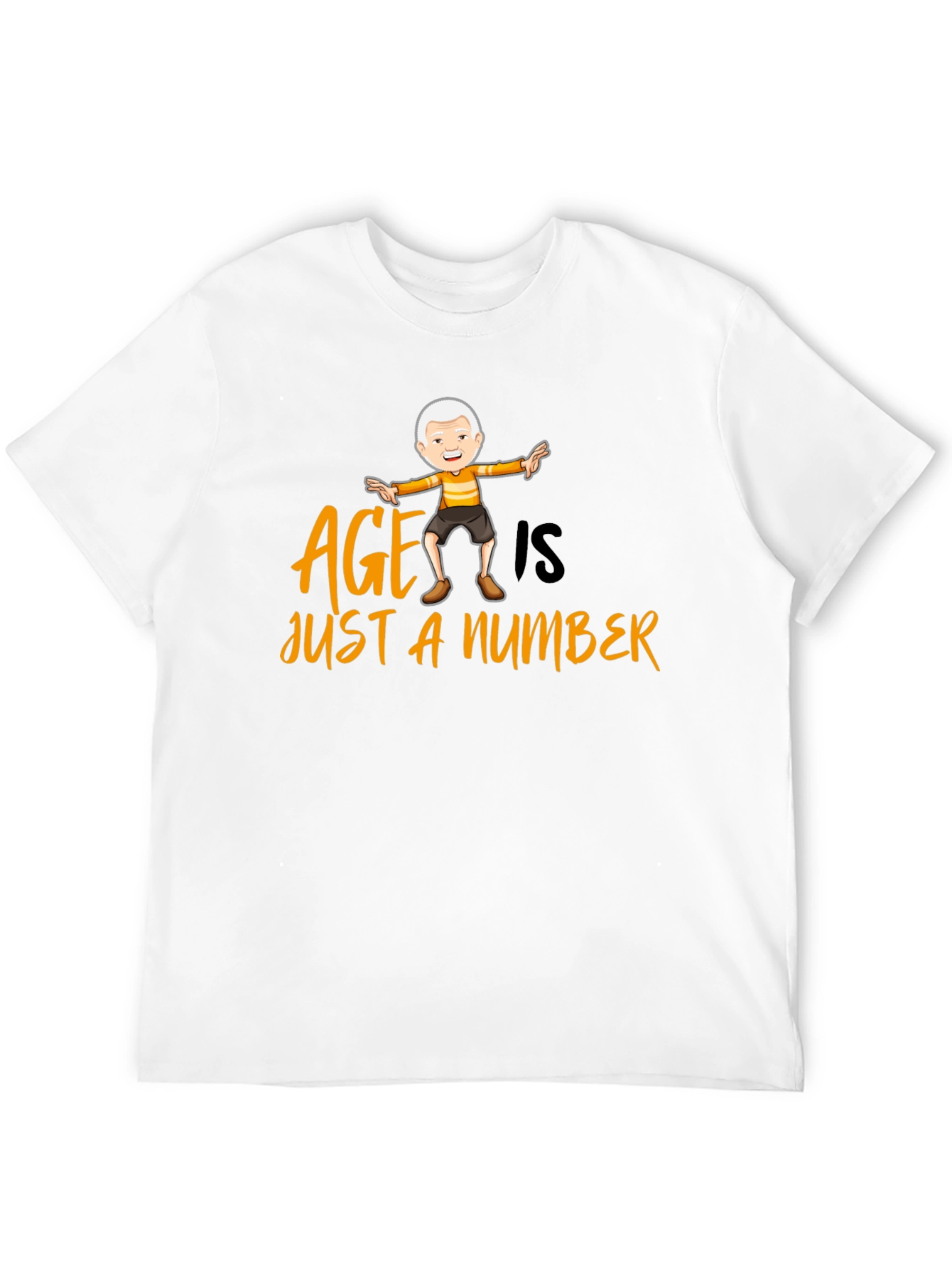 Age is Just a Number T-Shirt