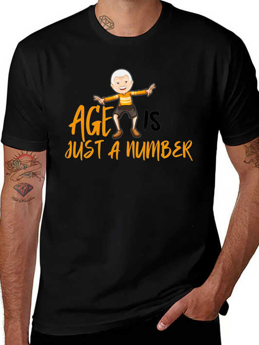 Age is Just a Number T-Shirt