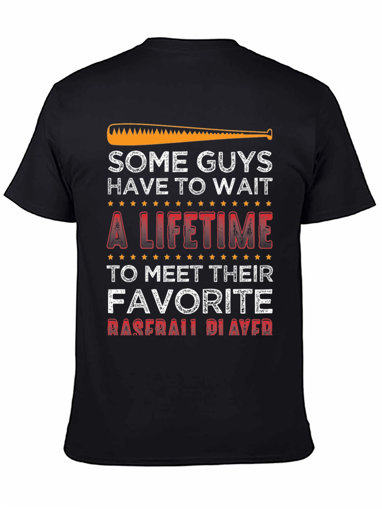 Baseball Fan T-Shirt - Some Guys Have to Wait