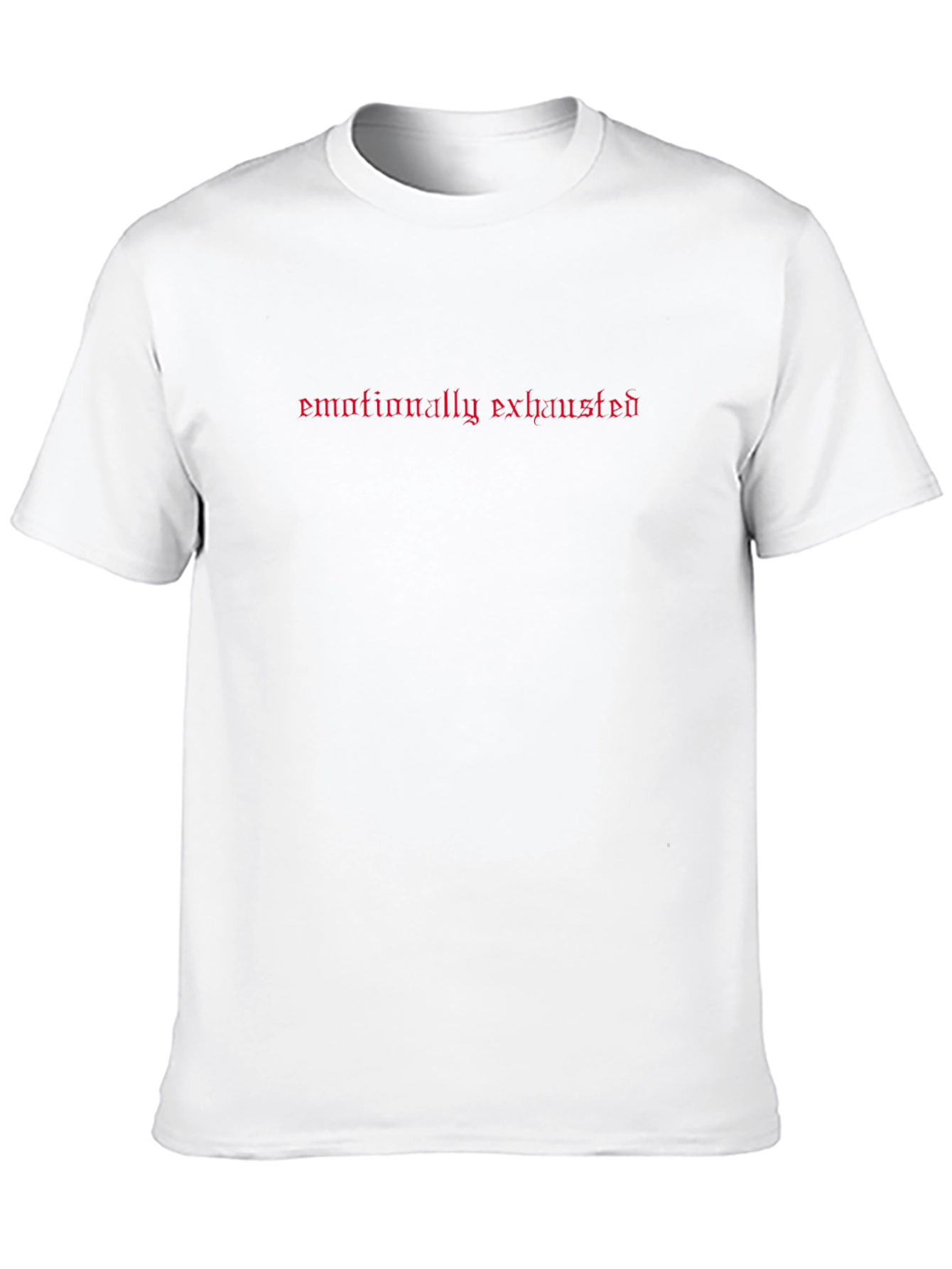 Emotionally Exhausted Graphic Tee - Black Casual Shirt