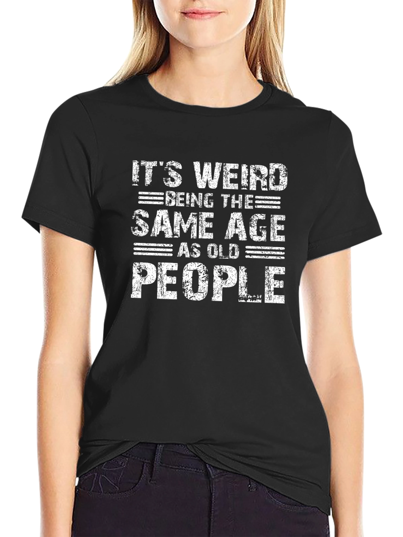 Its Weird Being The Same Age T-Shirt