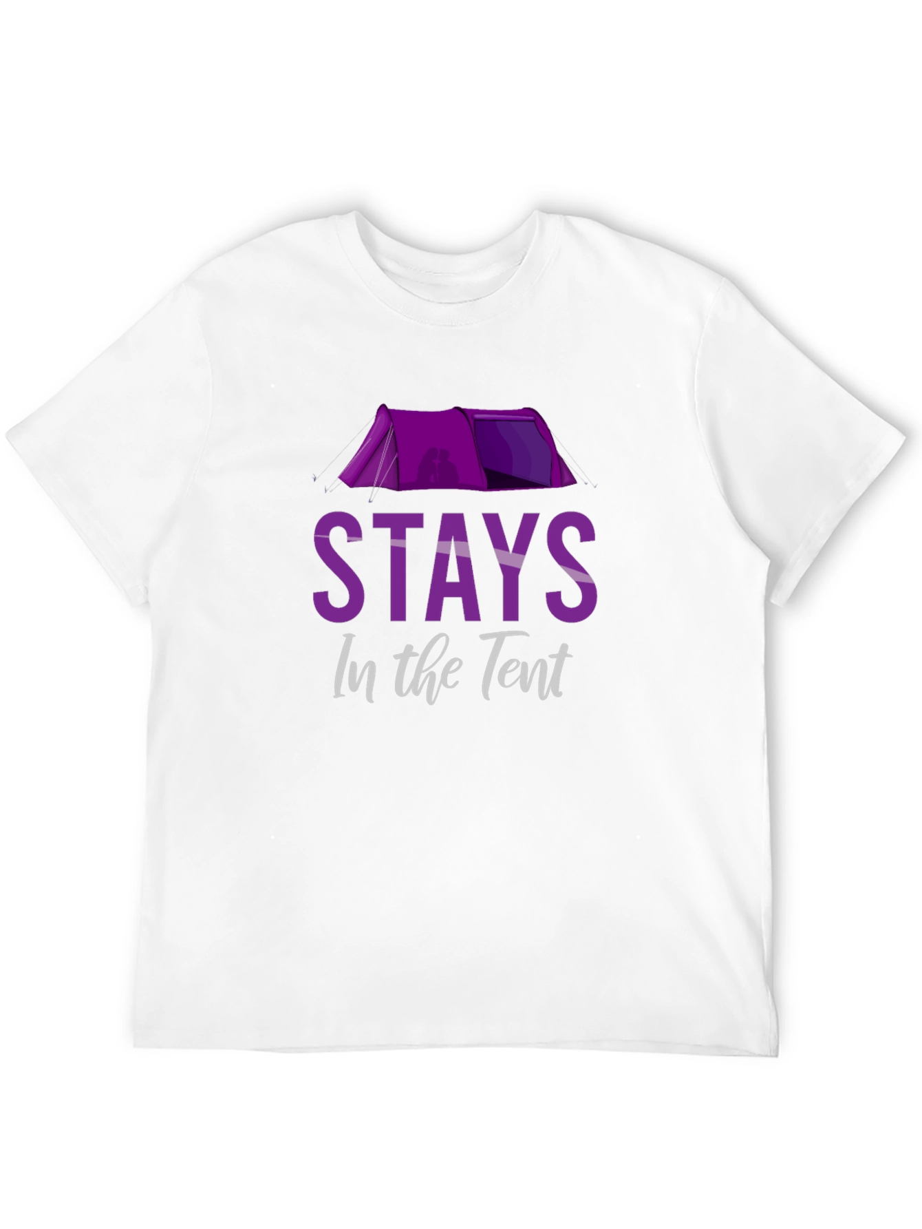 Stays in the Tent Novelty Camping T-Shirt