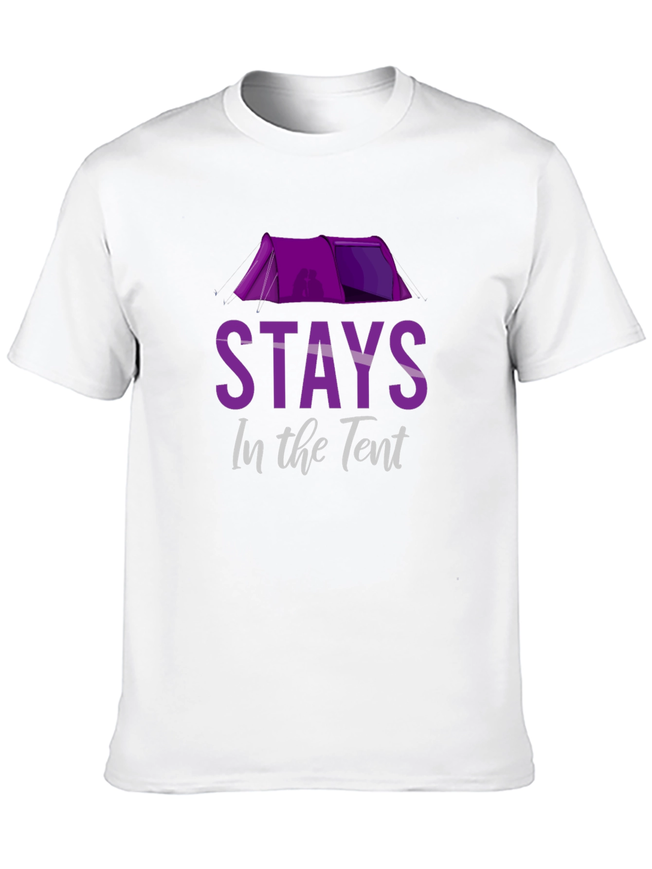 Stays in the Tent Novelty Camping T-Shirt