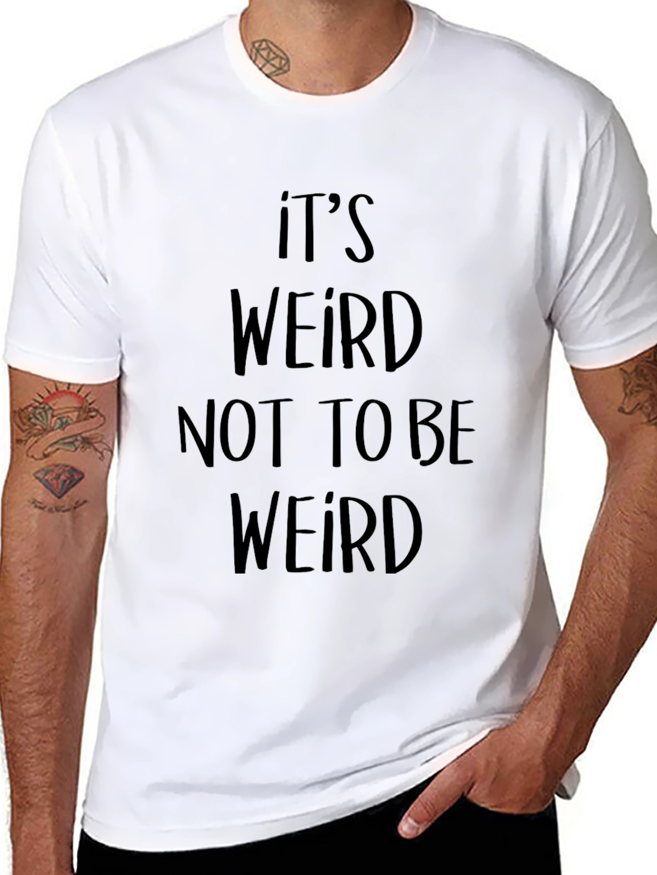 Its Weird Not To Be Weird Black T-Shirt