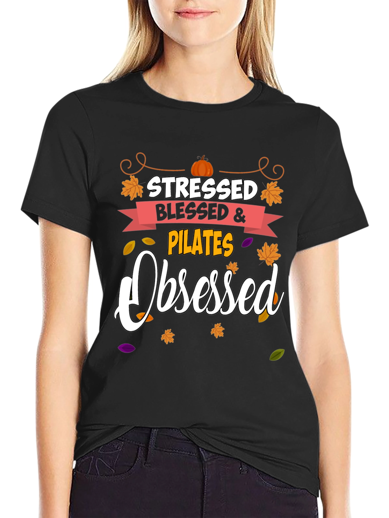 Stressed Blessed Pilates Obsessed Black Tee