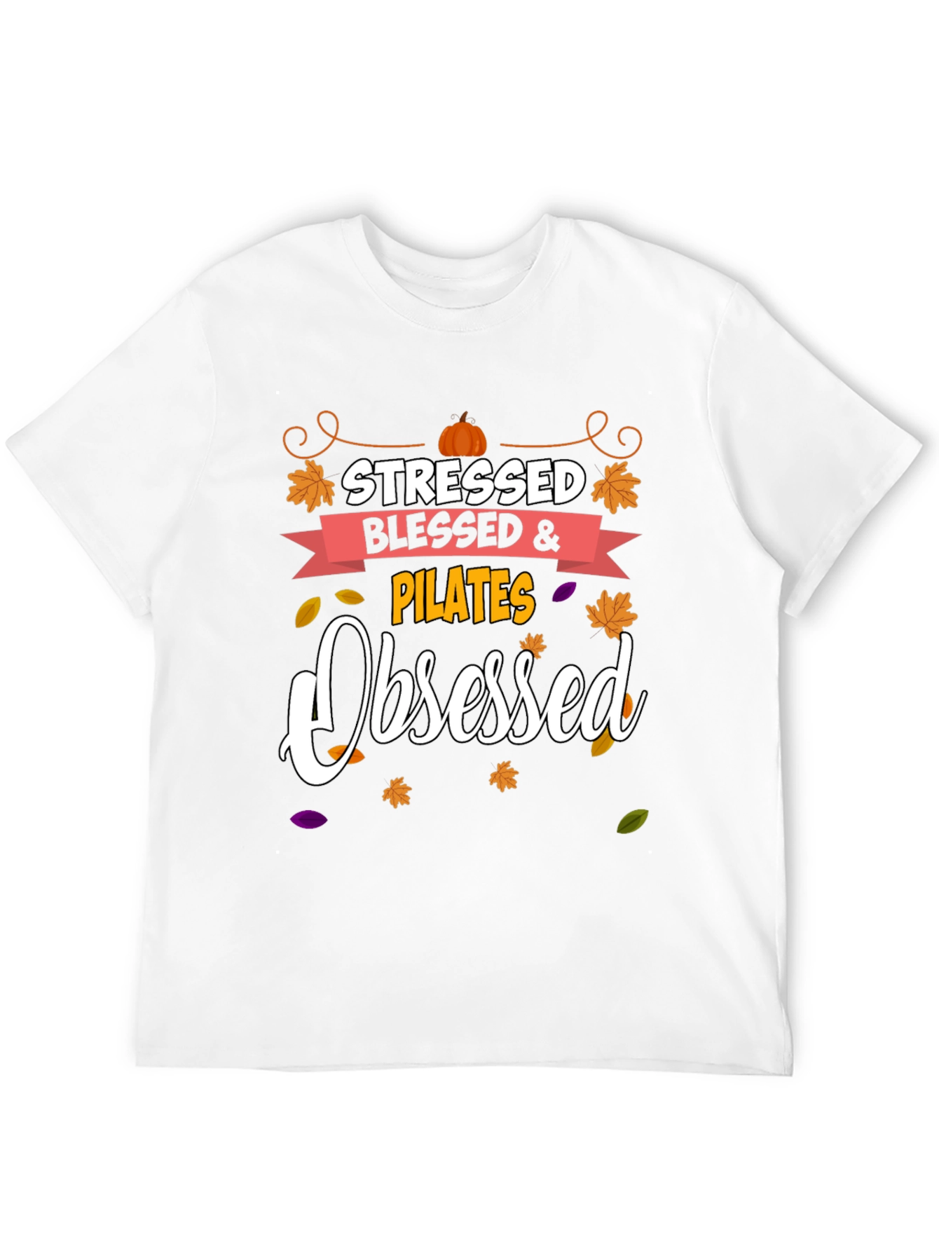 Stressed Blessed Pilates Obsessed Black Tee