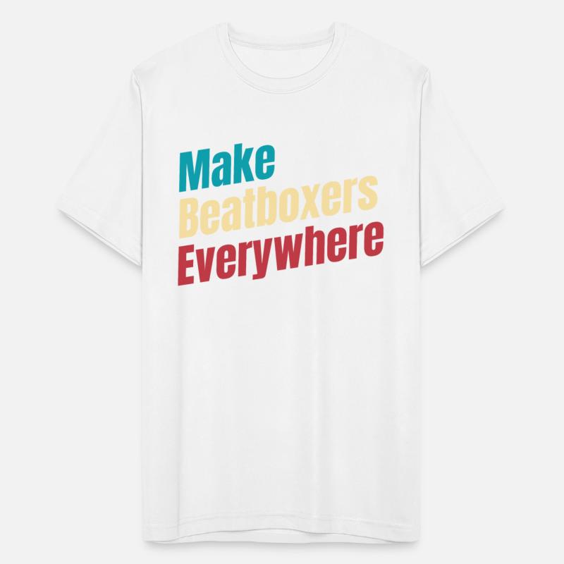 Make Beatboxers Everywhere Drummer Hiphop Artist
