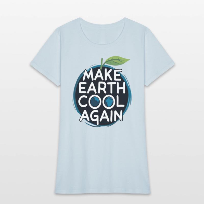Make Earth cool Again