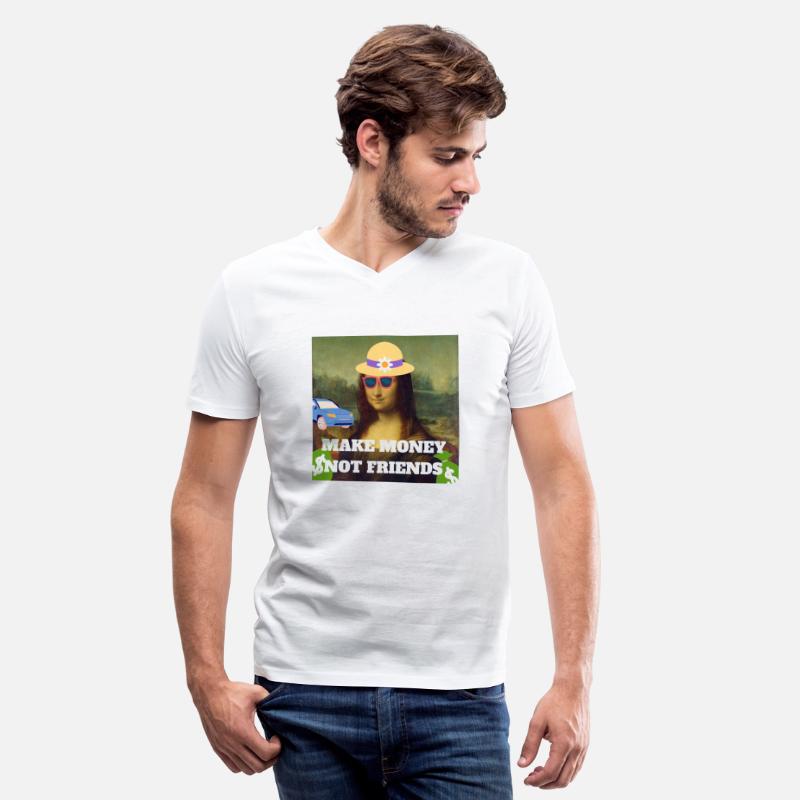 Make money not friends Mona Lisa saying