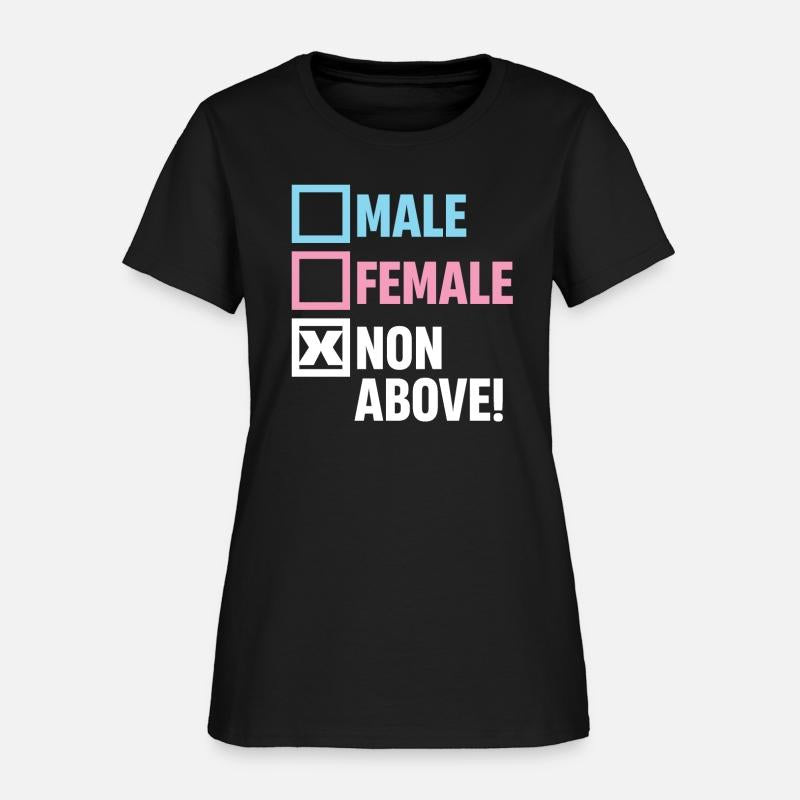 Male Female Non Above! Funny Transgender Gays
