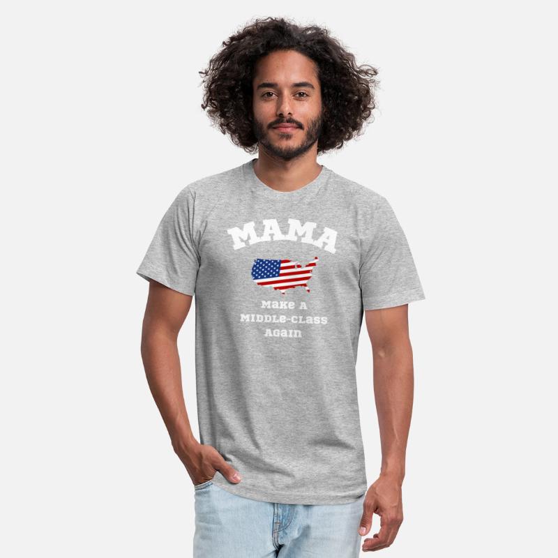 MAMA Make A Middle Class Again