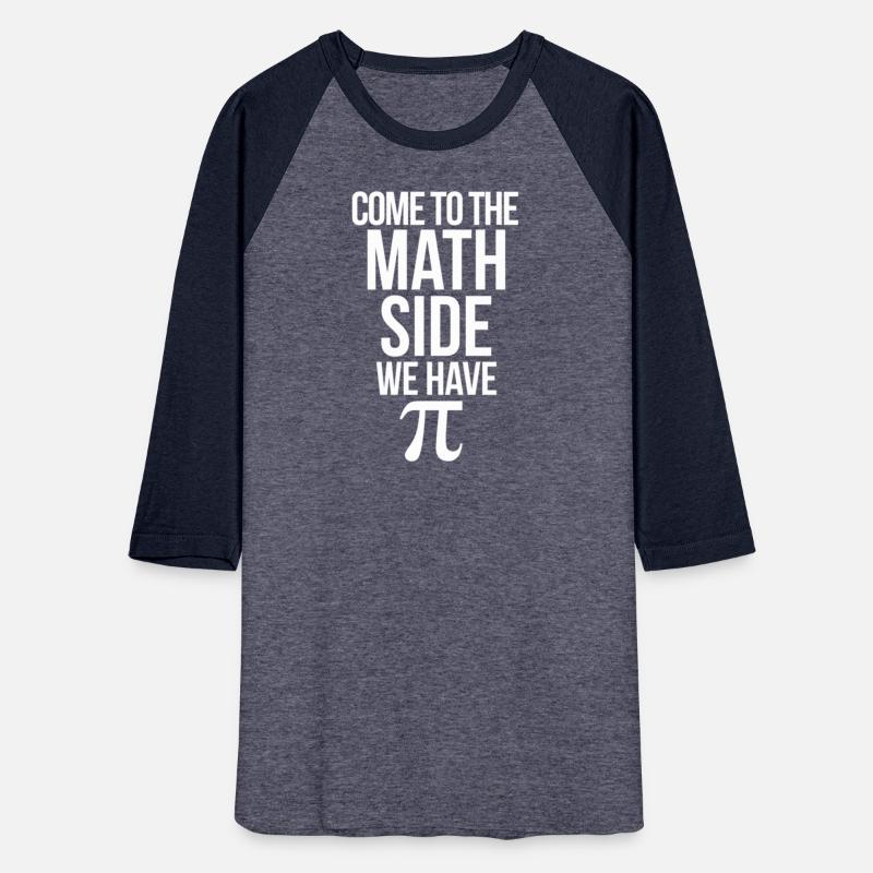 Mathematics Teaching Pun Come To The Math Side We