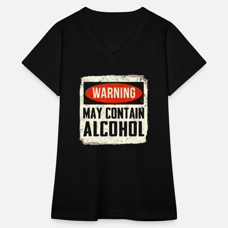 May Contain Alcohol Funny Alcohol Drinking Party
