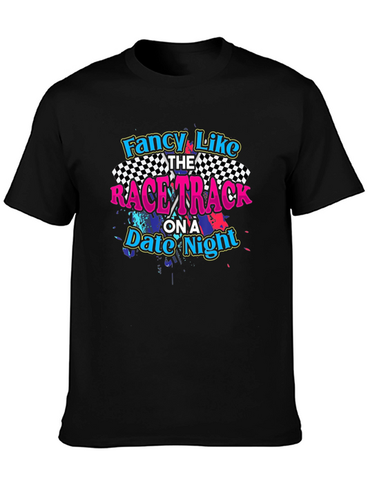 Fancy Like Race Track Date Night Graphic Tee