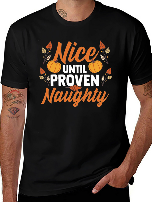 Nice Until Proven Naughty T-Shirt