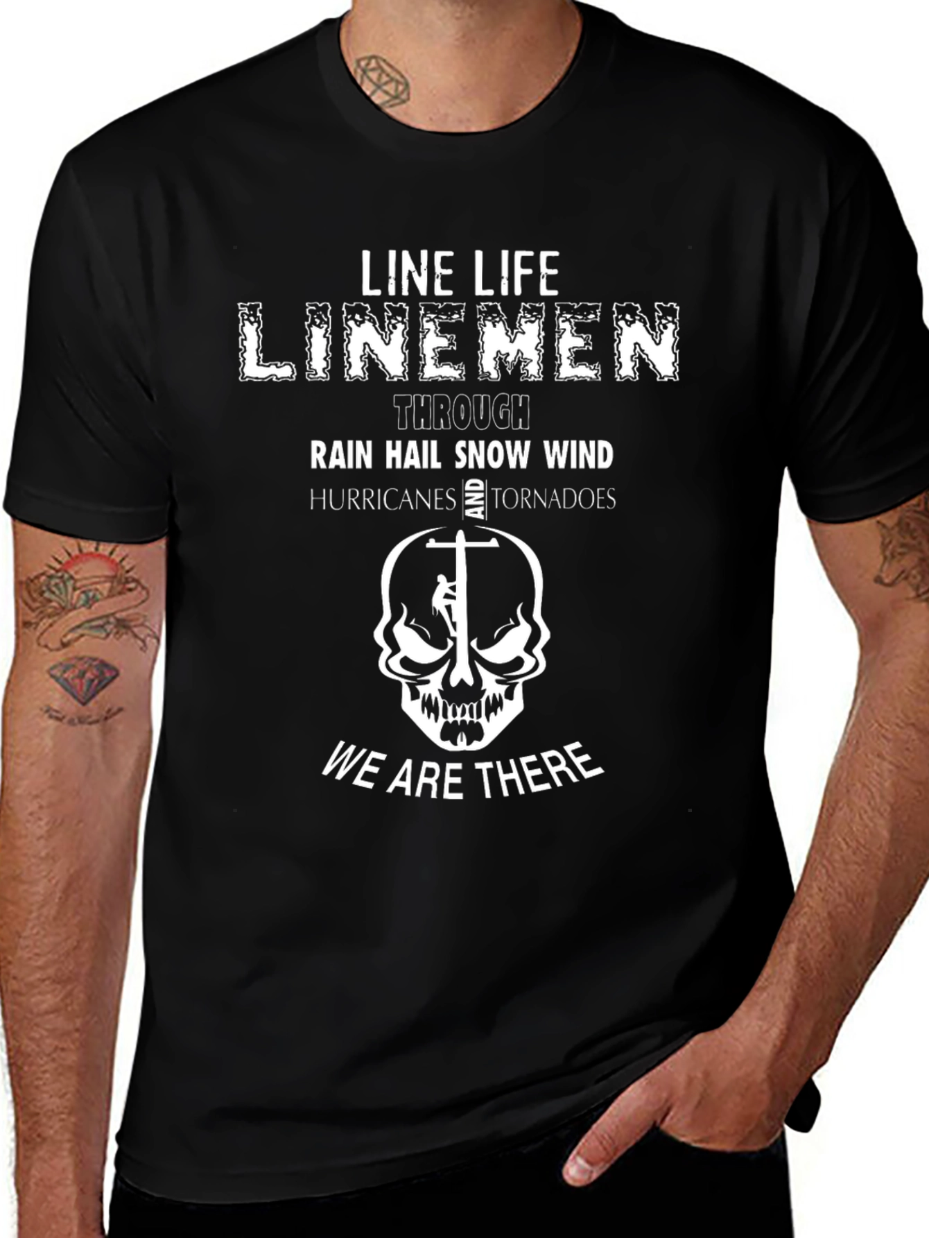 Line Life Linemen T-Shirt - We Are There