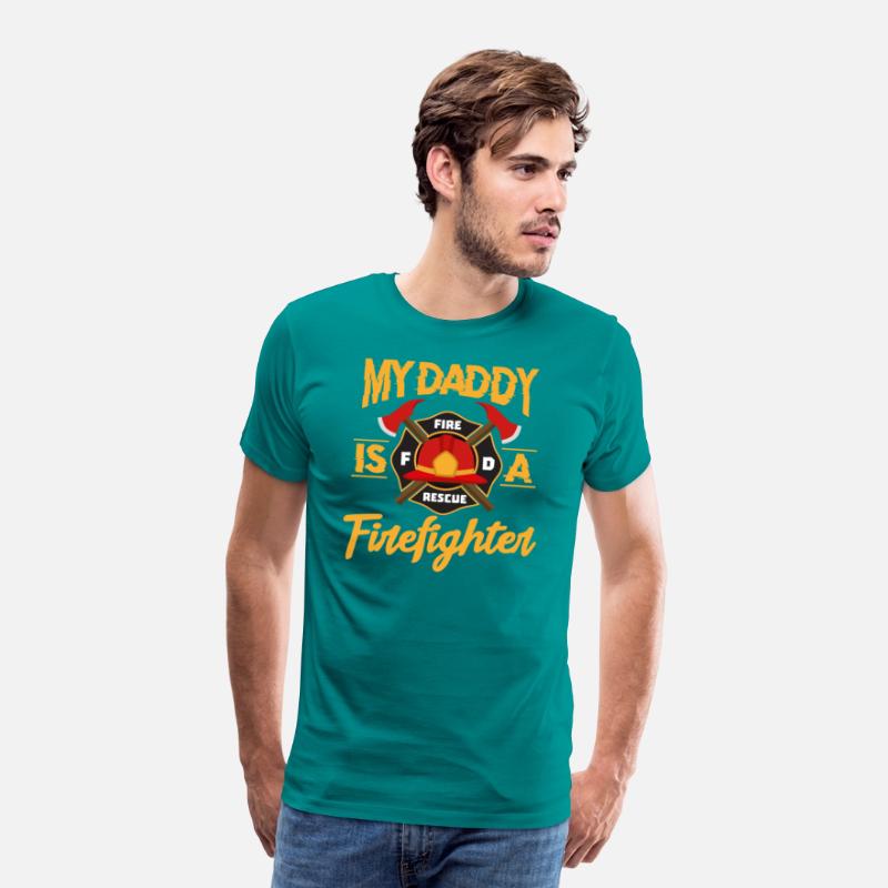 My Daddy Is A Firefighter Fire Rescue