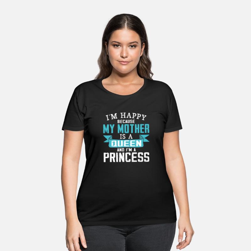 My Mother Is A Queen And I am A Princess