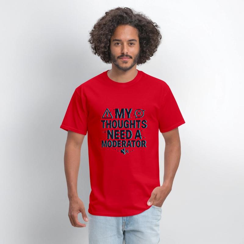 My Thoughts Need a Moderator