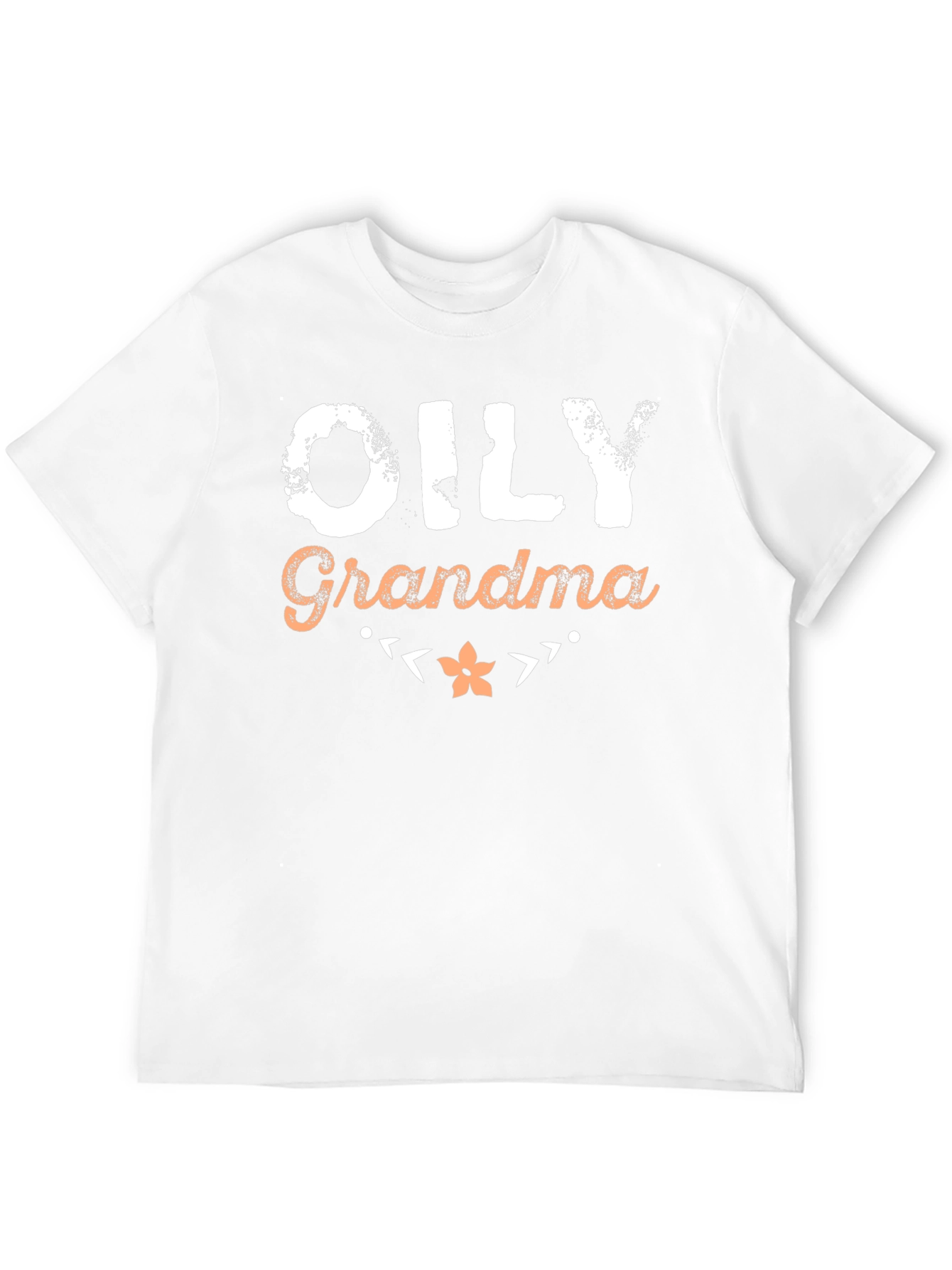 Oily Grandma T-Shirt - Fun Graphic Tee