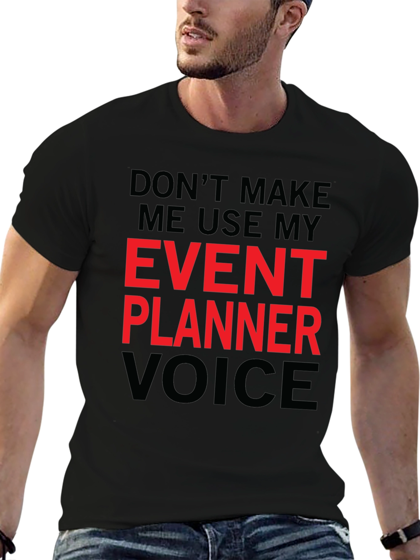 Event Planner Voice Graphic Tee - Funny Occupation T-Shirt