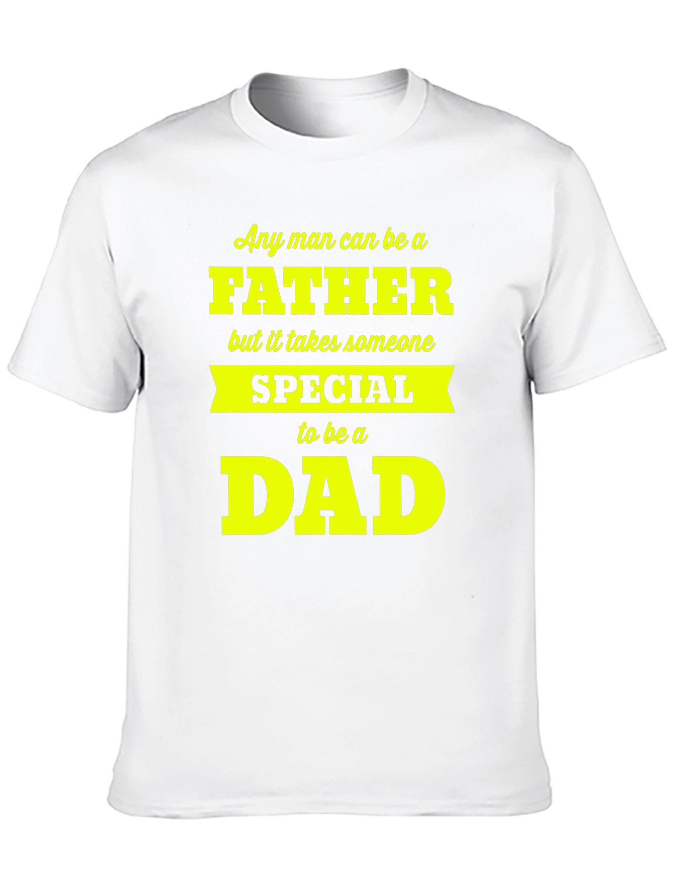 Fathers Day Special Dad T-Shirt