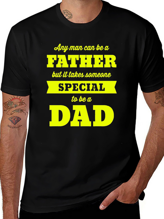 Fathers Day Special Dad T-Shirt