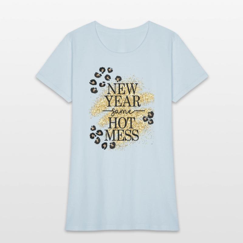New Year Same Hot Mess Golden Leopard Print