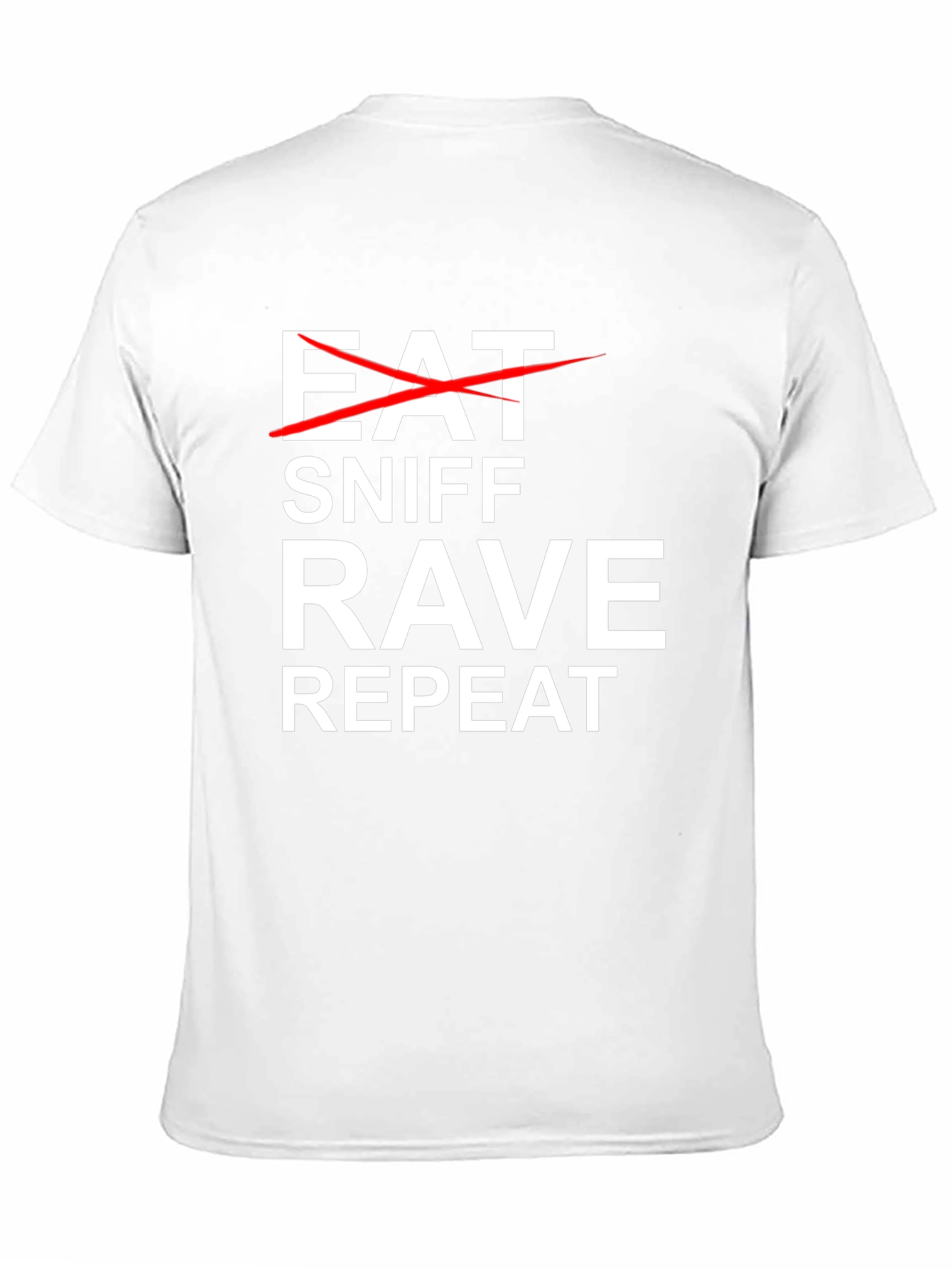 Eat Sniff Rave Repeat Graphic Tee