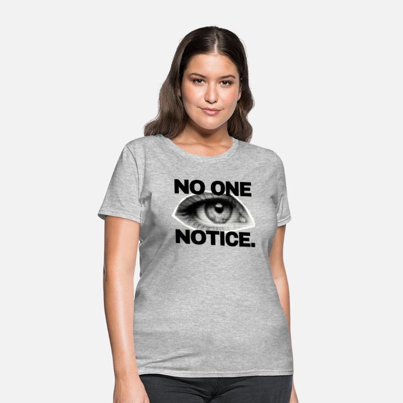 NO ONE NOTICE