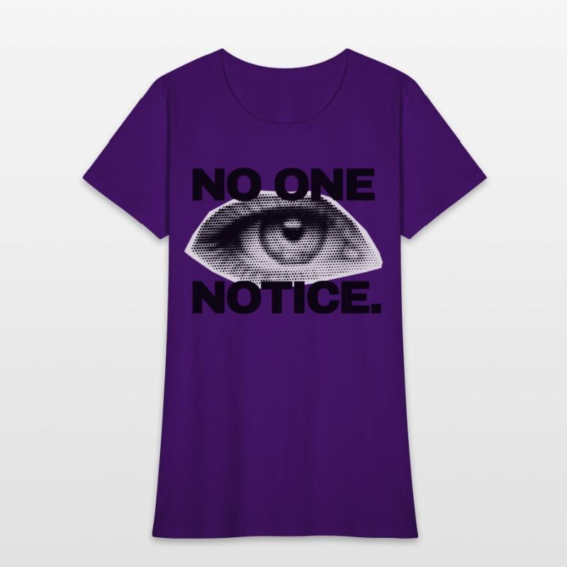 NO ONE NOTICE