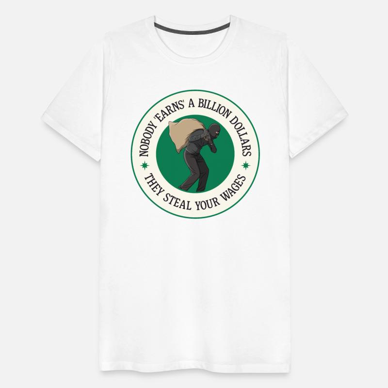 Nobody Earns A Billion Dollars - Wage Theft