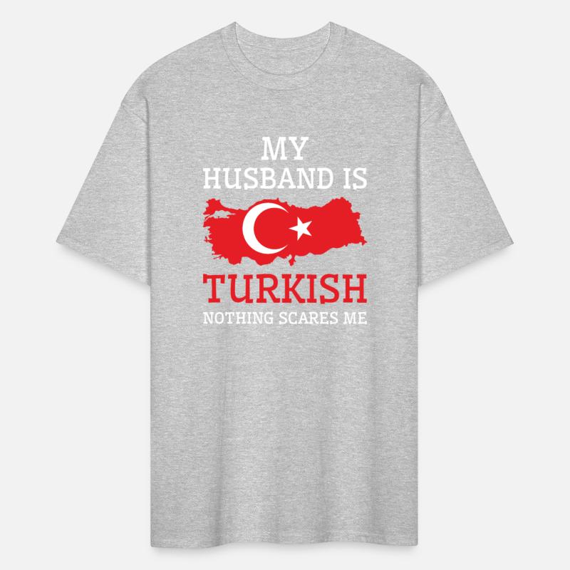 Nothing Scares Me Turkish Husband Turkey