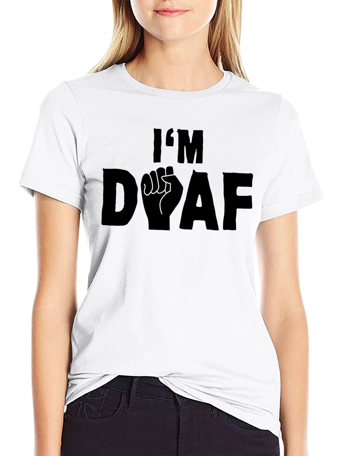 Im Deaf T-Shirt - Graphic Design
