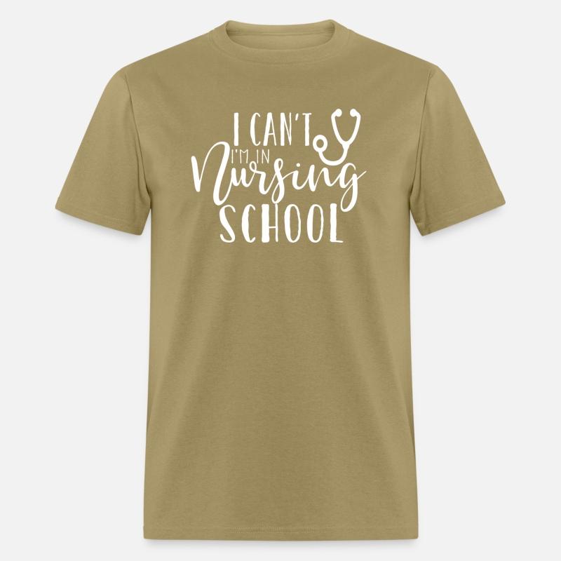 Nurse I Can'T I'M In Nursing School Graduate