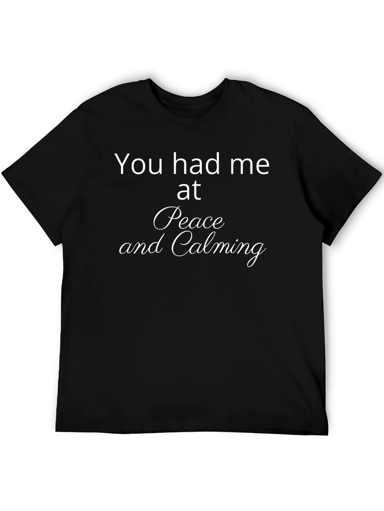 Peace and Calming T-Shirt