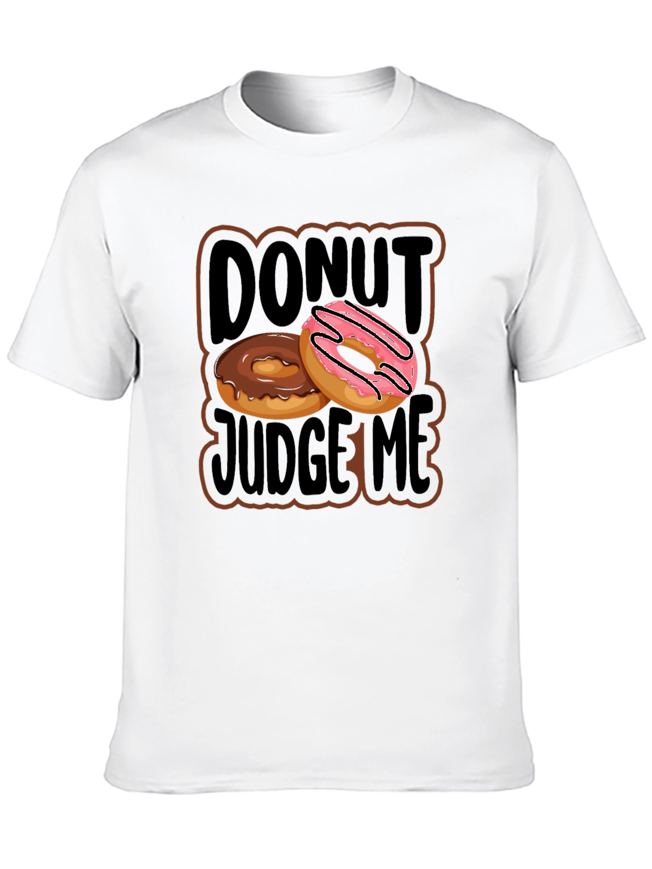 Donut Judge Me Graphic T-Shirt - Casual Wear