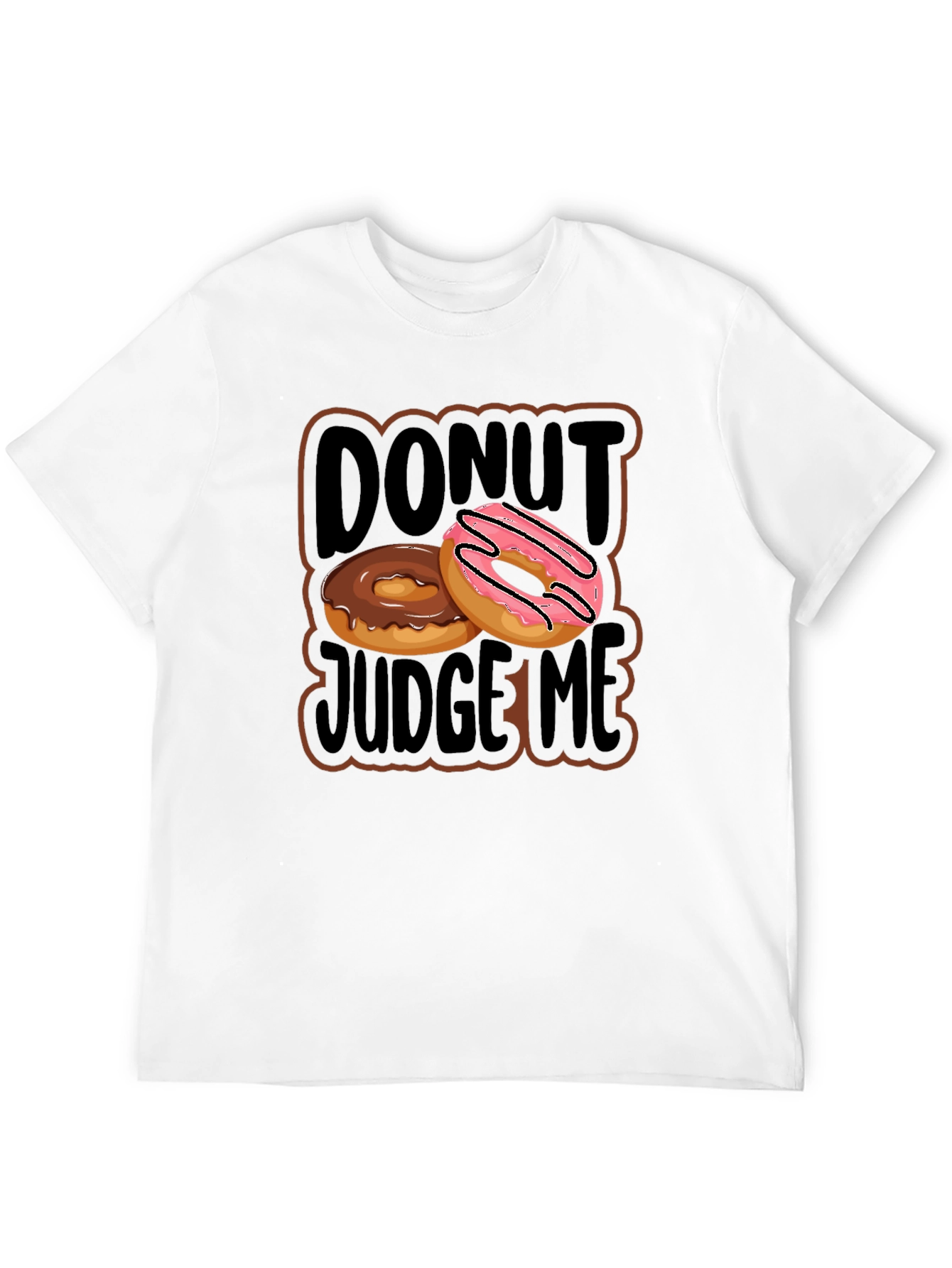 Donut Judge Me Graphic T-Shirt - Casual Wear