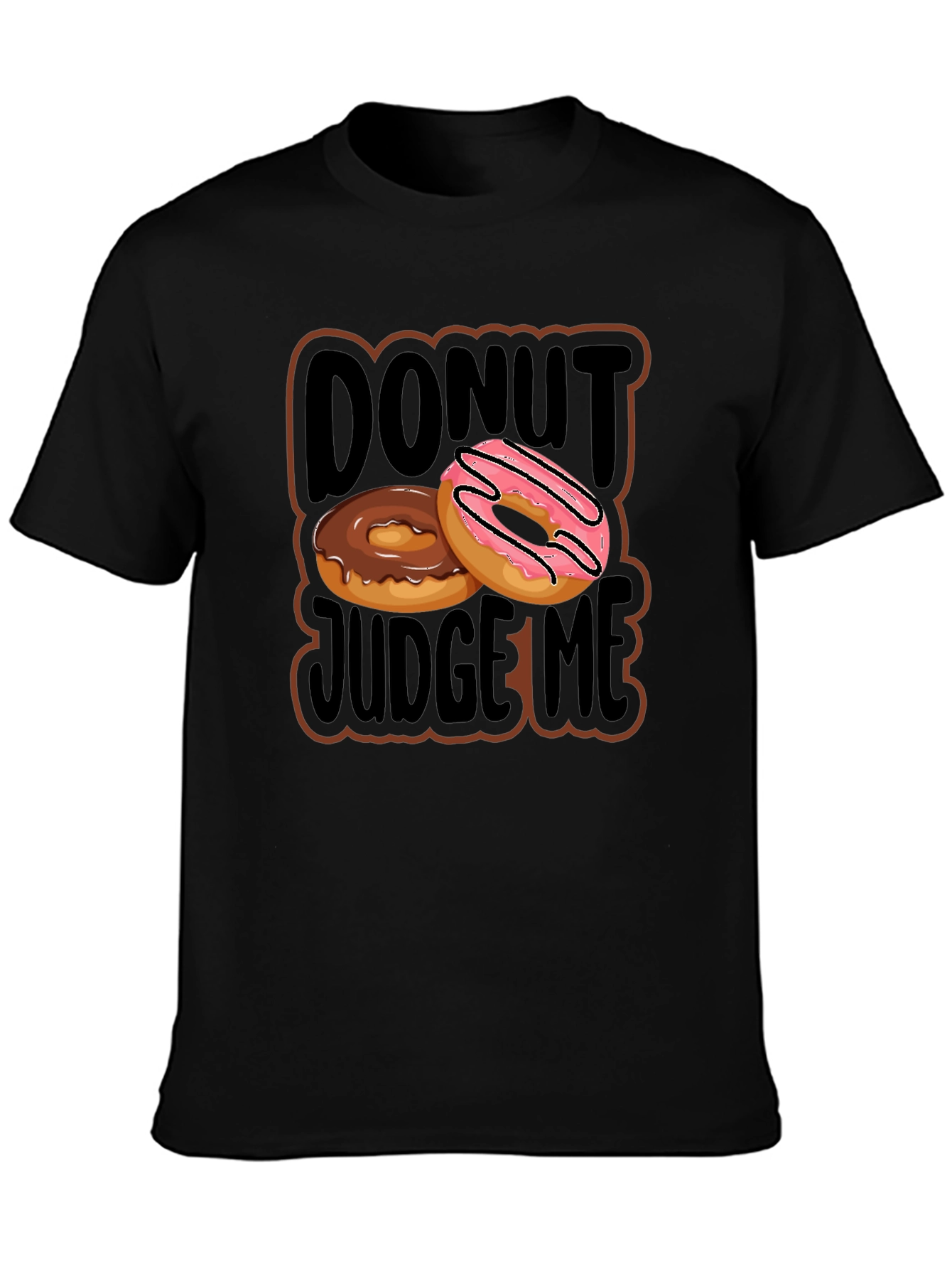 Donut Judge Me Graphic T-Shirt - Casual Wear
