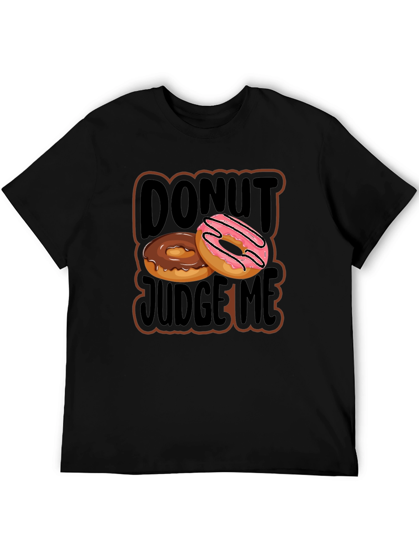 Donut Judge Me Graphic T-Shirt - Casual Wear
