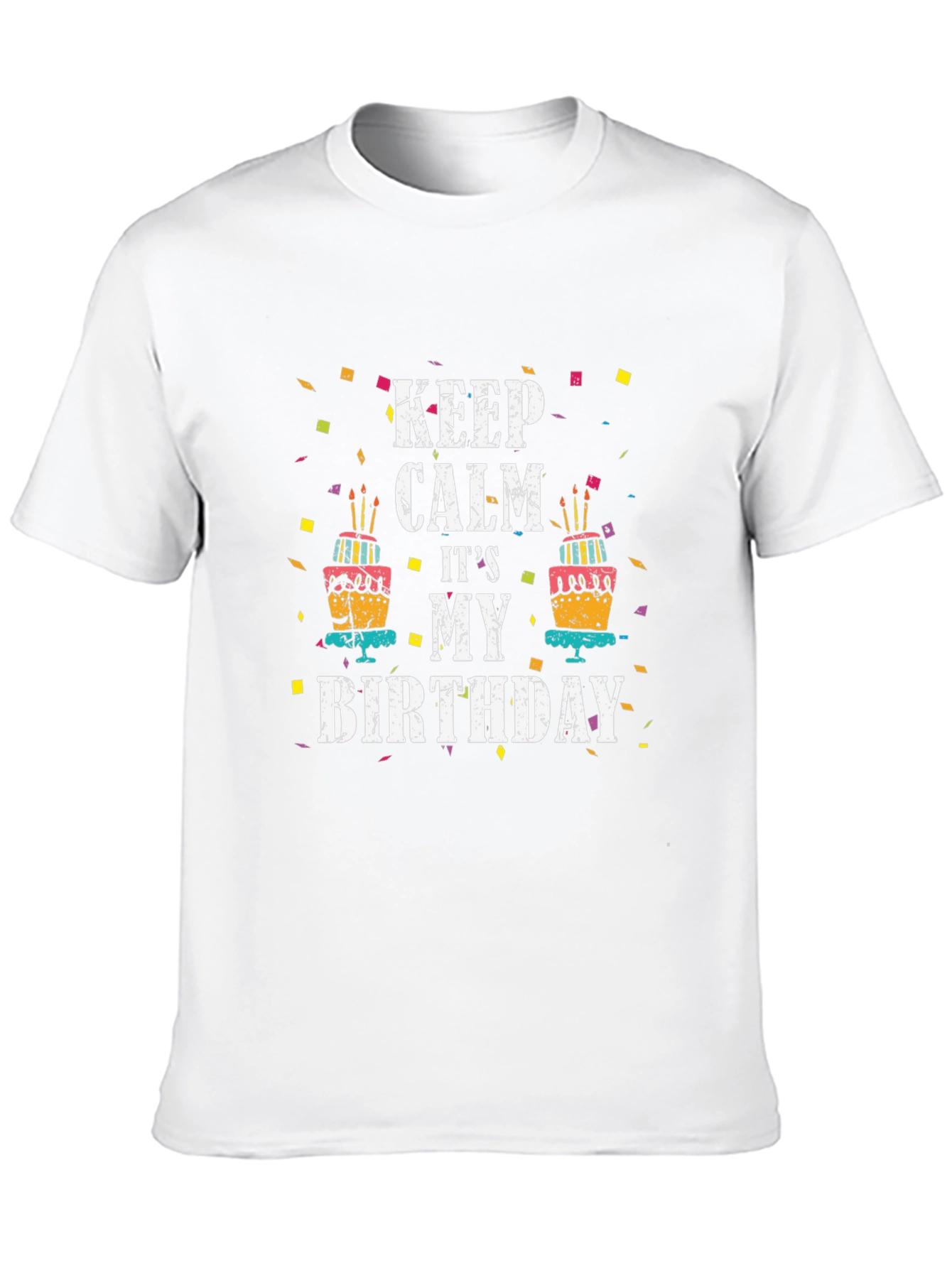 Keep Calm Its My Birthday T-Shirt