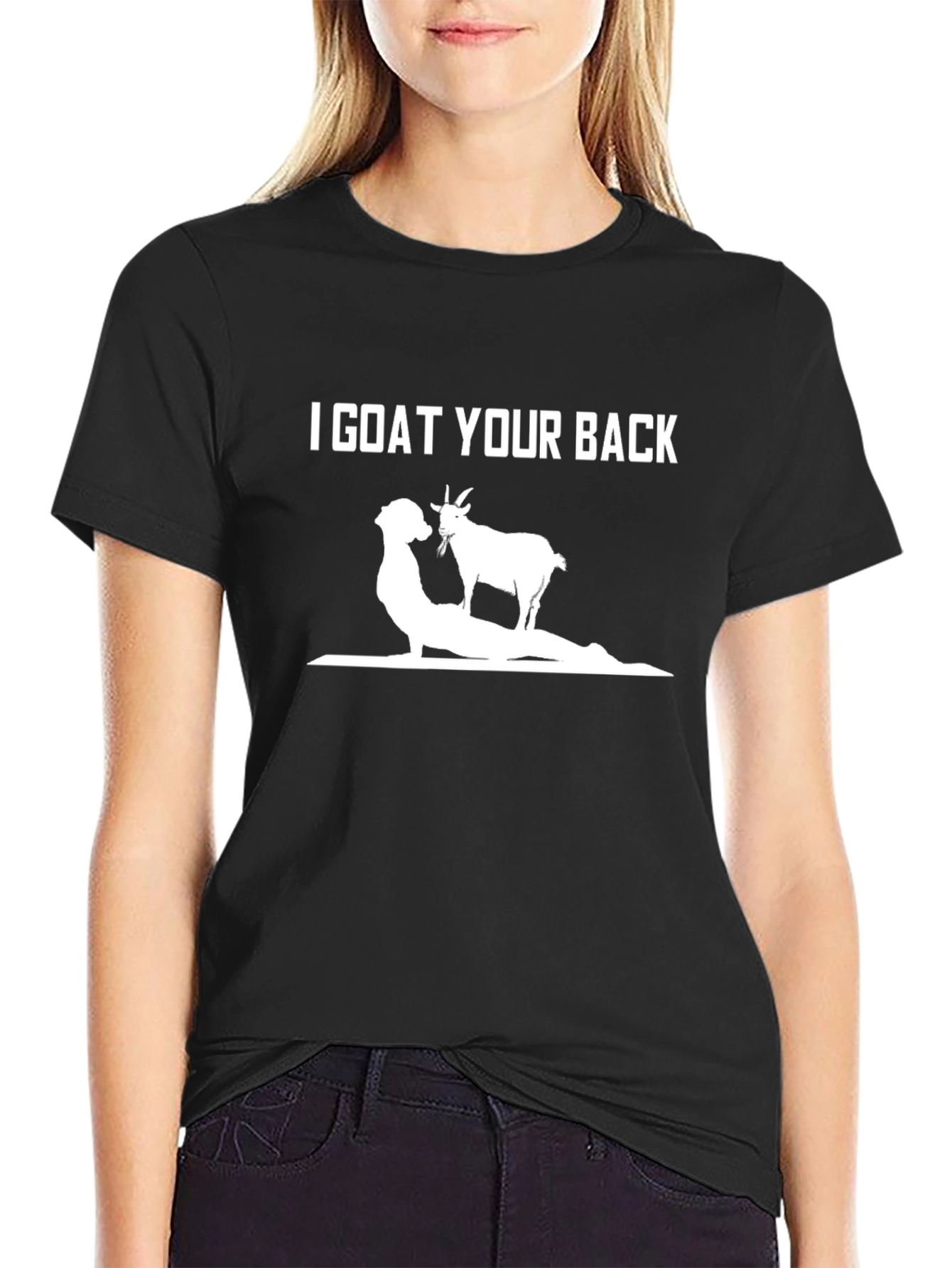 I Goat Your Back Funny Graphic T-Shirt