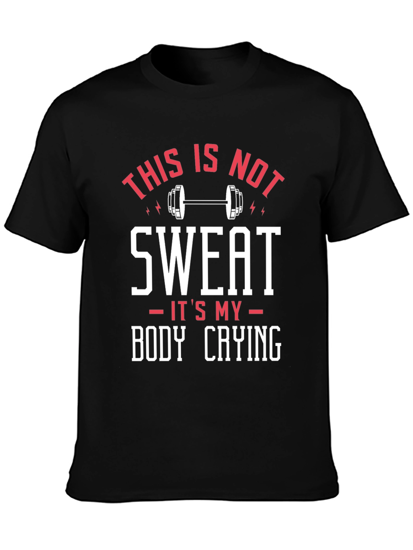 Funny Workout T-Shirt: Body Crying