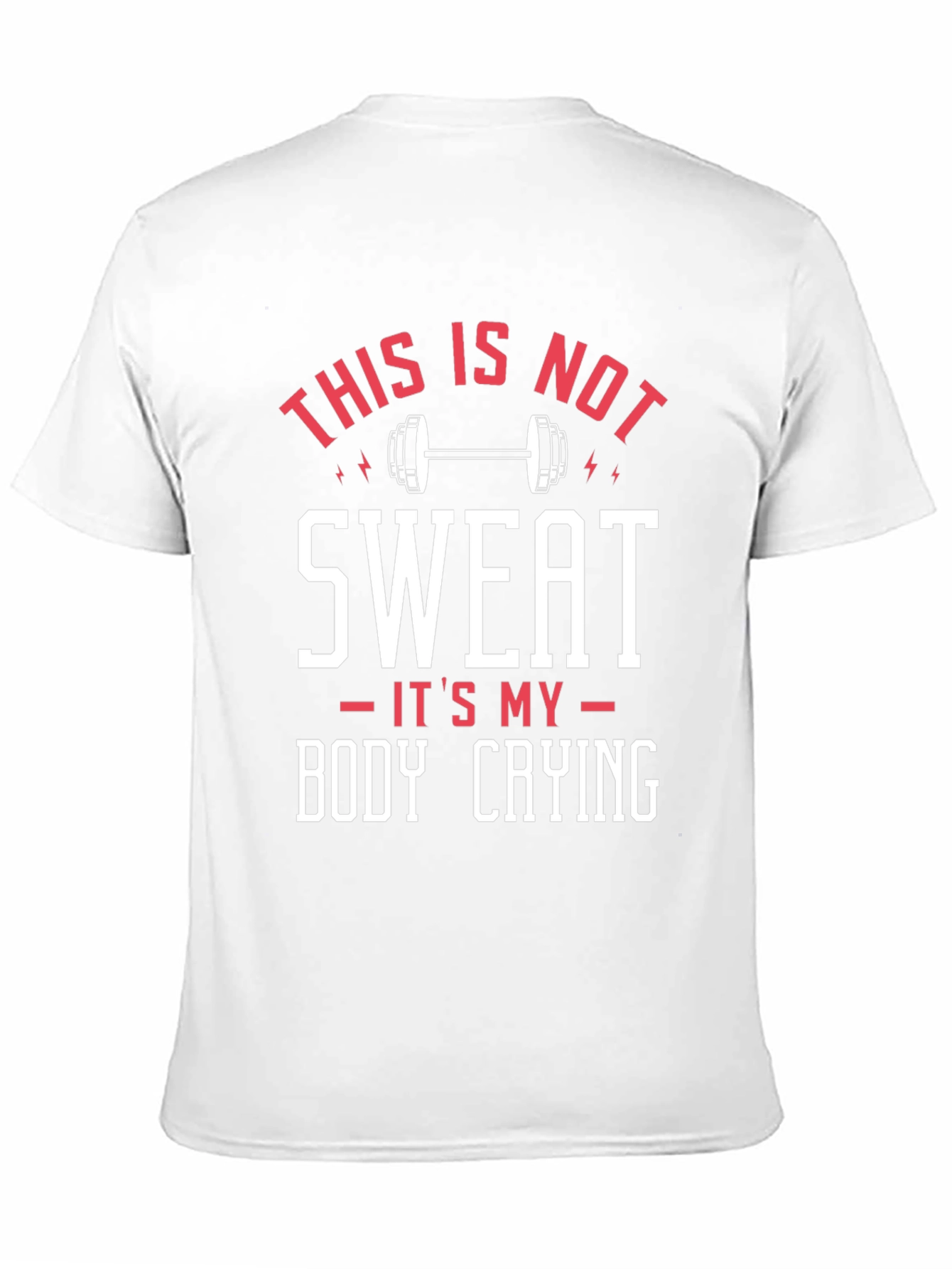 Funny Workout T-Shirt: Body Crying